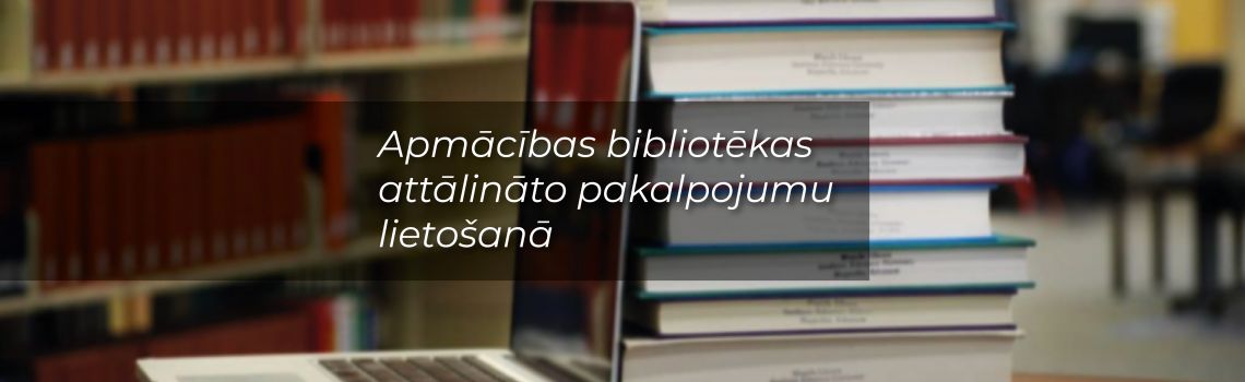 “Bibliotēka e-vidē”