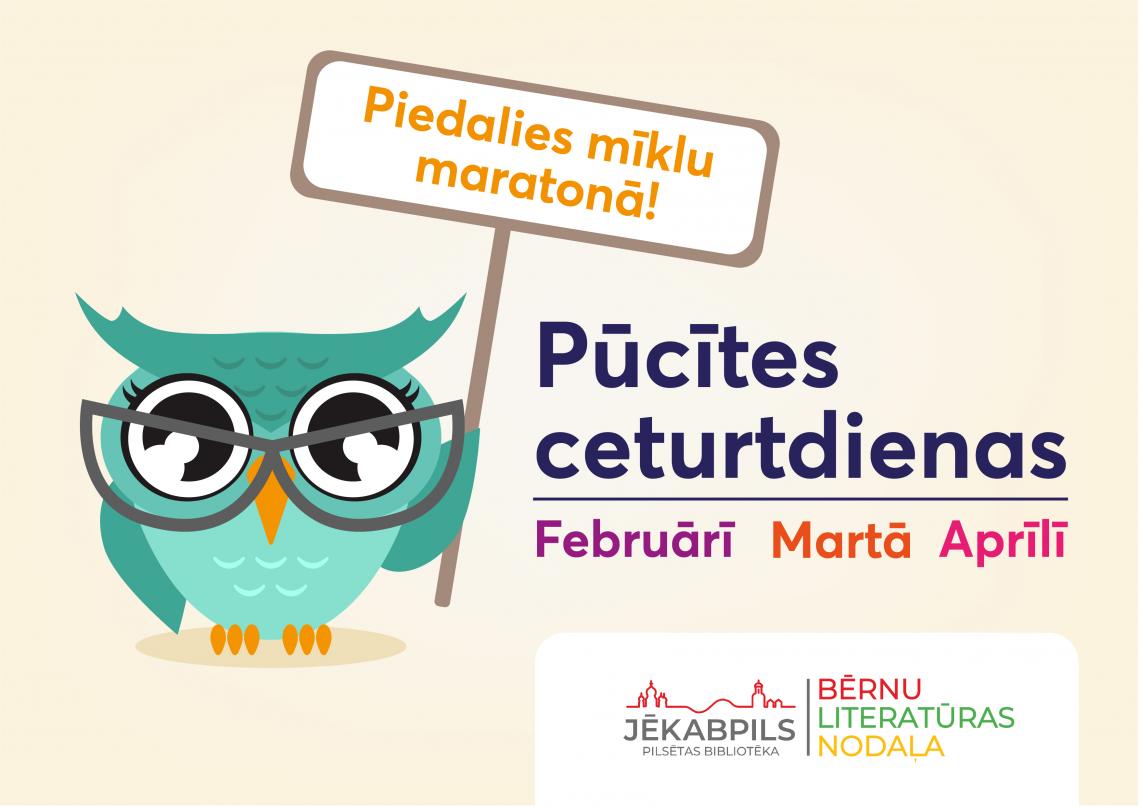 ATCELTS! Mīklu maratons “Pūcītes ceturtdienas”