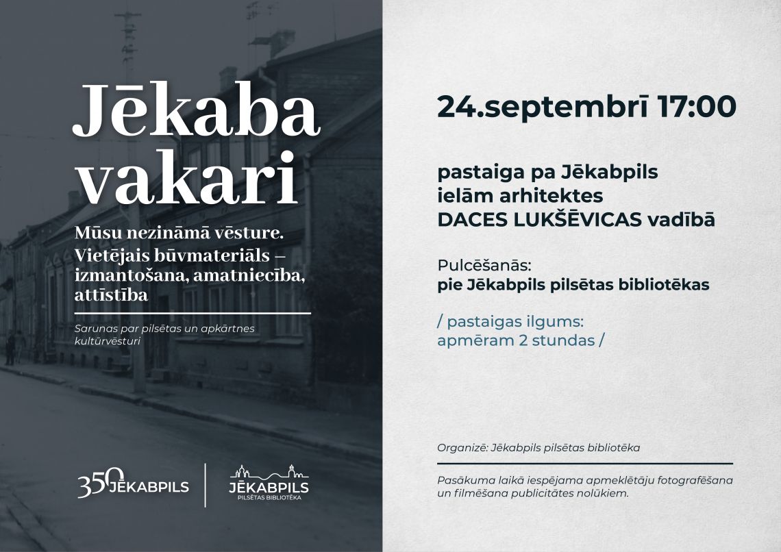 JĒKABA VAKARI. Mūsu nezināmā vēsture. Vietējais būvmateriāls – izmantošana, amatniecība, attīstība