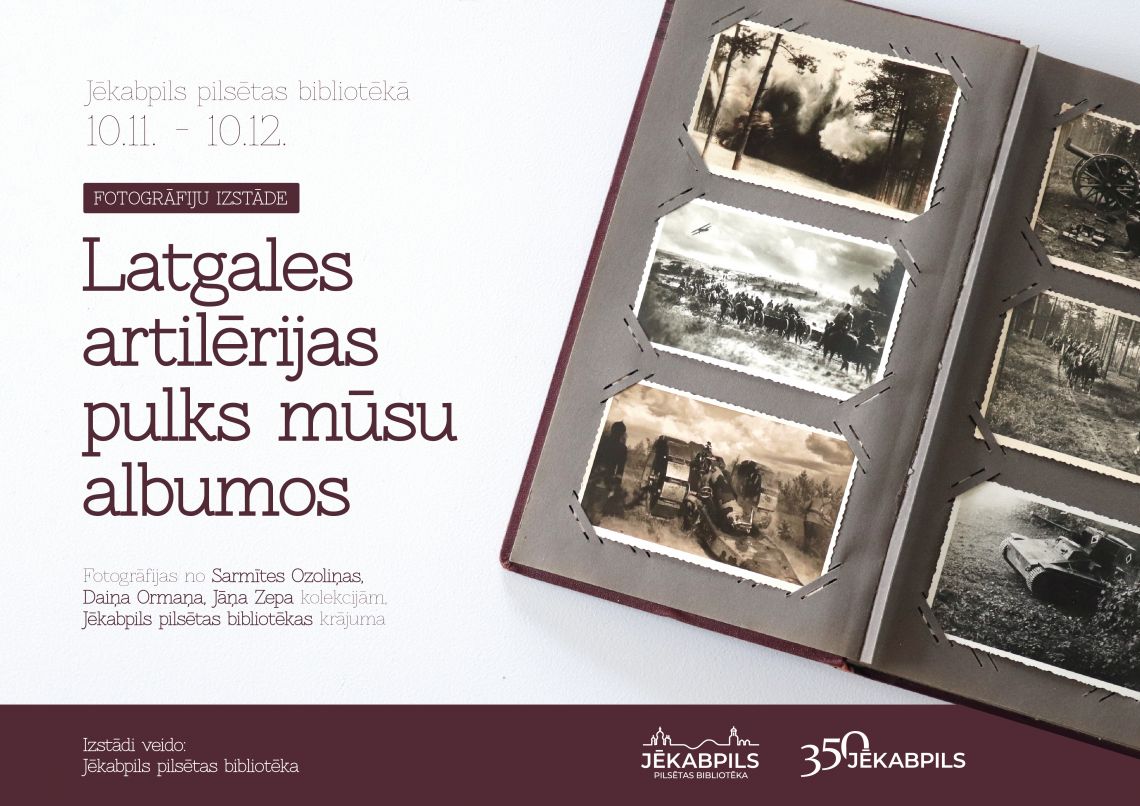 Izstāde “Latgales artilērijas pulks mūsu albumos”