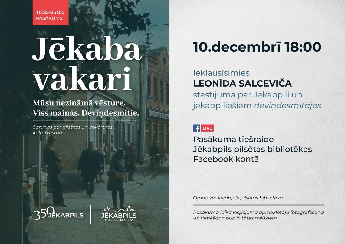 Jēkaba vakari. Mūsu nezināmā vēsture. Viss mainās. Deviņdesmitie.