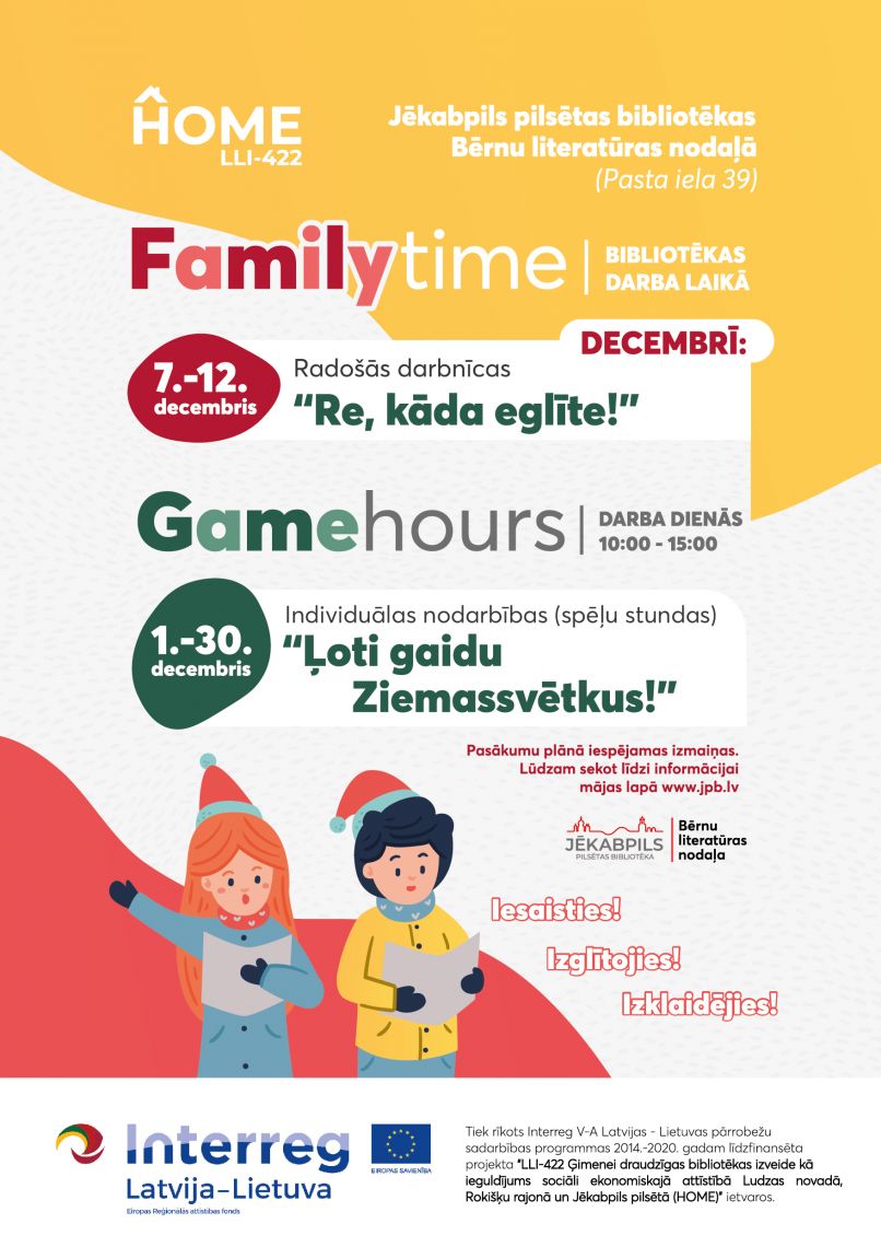 Radošās darbnīcas “Re, kāda eglīte!” / Family Time