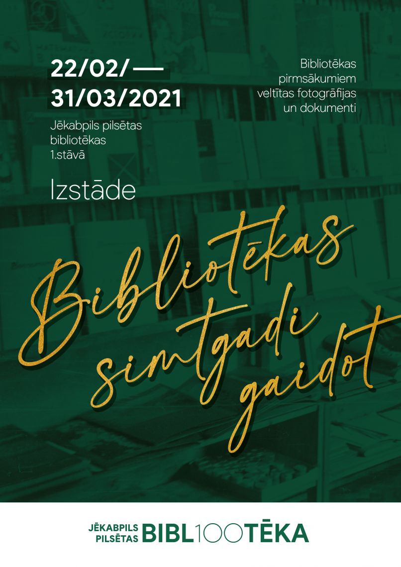 Izstāde “Bibliotēkas simtgadi gaidot” 