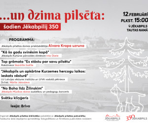 12.februāris - Jēkabpils dibināšanas diena