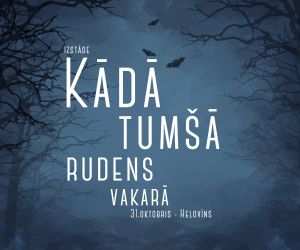 Izstāde “Kādā tumšā rudens vakarā...” /31. oktobris – Helovīns/