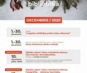 Jēkabpils pilsētas bibliotēkas pasākumi. DECEMBRIS / 2020