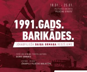 Izstāde “1991. gads. Barikādes. Daiņa Ormaņa redzējums”