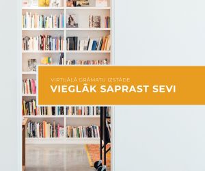Virtuālā izstāde “Vieglāk saprast sevi”
