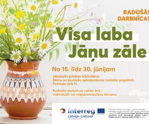 Radošā darbnīca “Visa laba Jāņu zāle”
