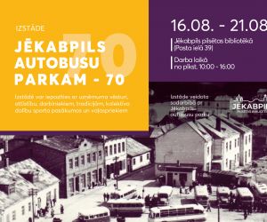 Izstāde “Jēkabpils autobusu parkam – 70”