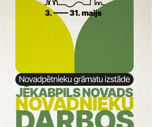 Novadpētnieku grāmatu izstāde “Jēkabpils novads novadnieku darbos”