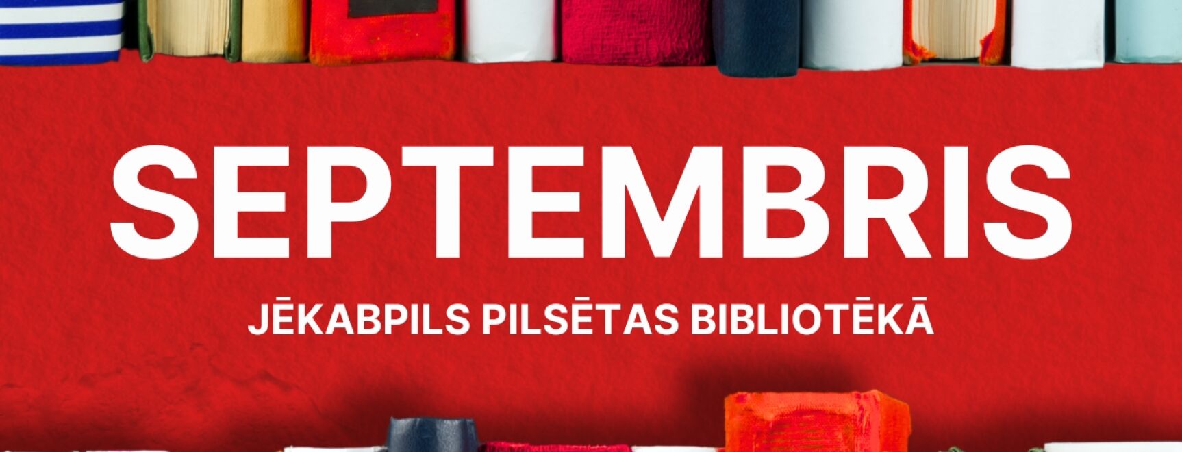 Septembra mēnesis bibliotēkā