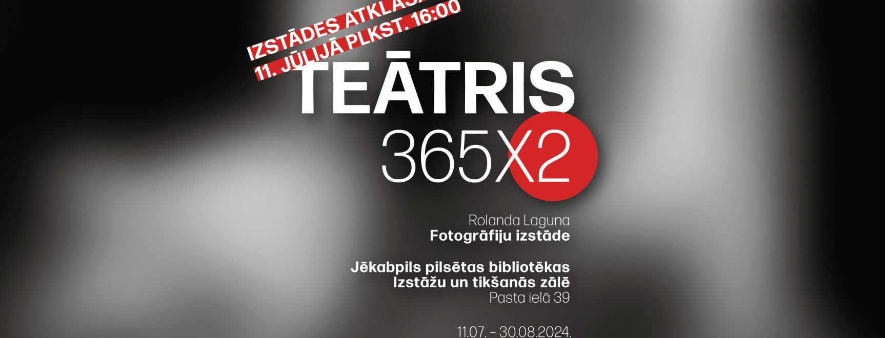 ROLANDA LAGUNA fotogrāfiju izstādes “TEĀTRIS 365 x 2” atklāšana