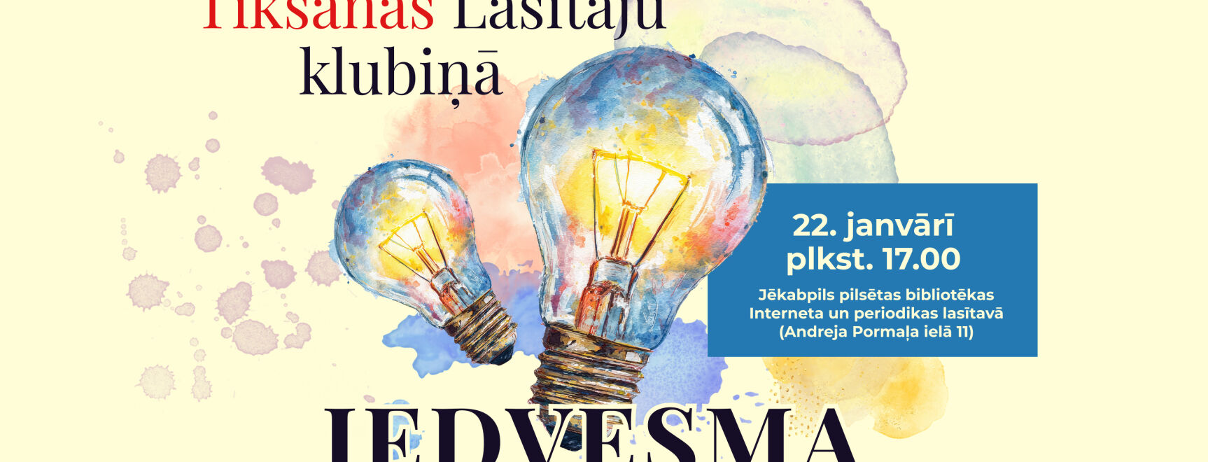 Tikšanās Lasītāju klubiņā - iedvesma
