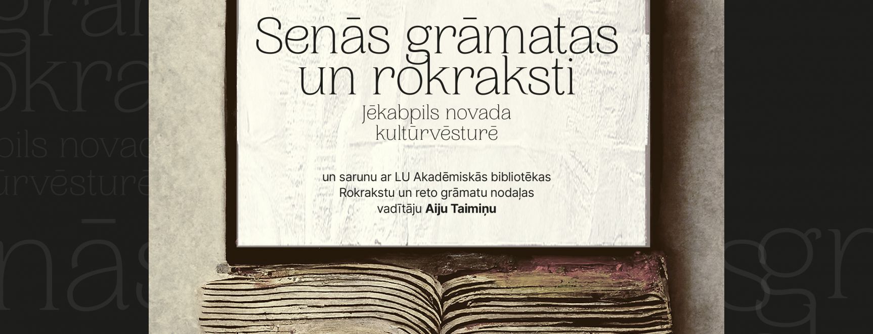 Senās grāmatas un rokraksti Jēkabpils novada kultūrvēsturē