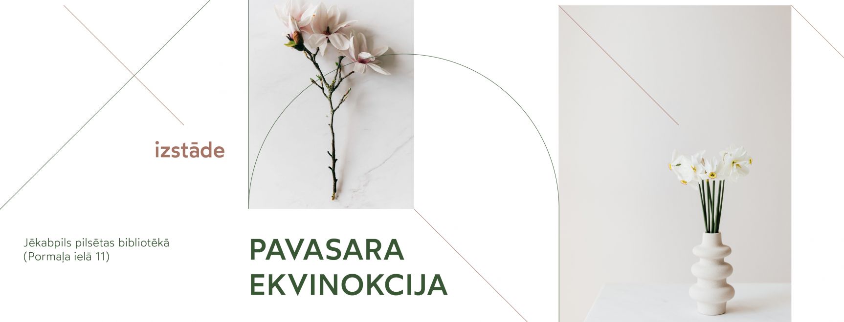 PAVASARA EKVINOKCIJA / Izstāde