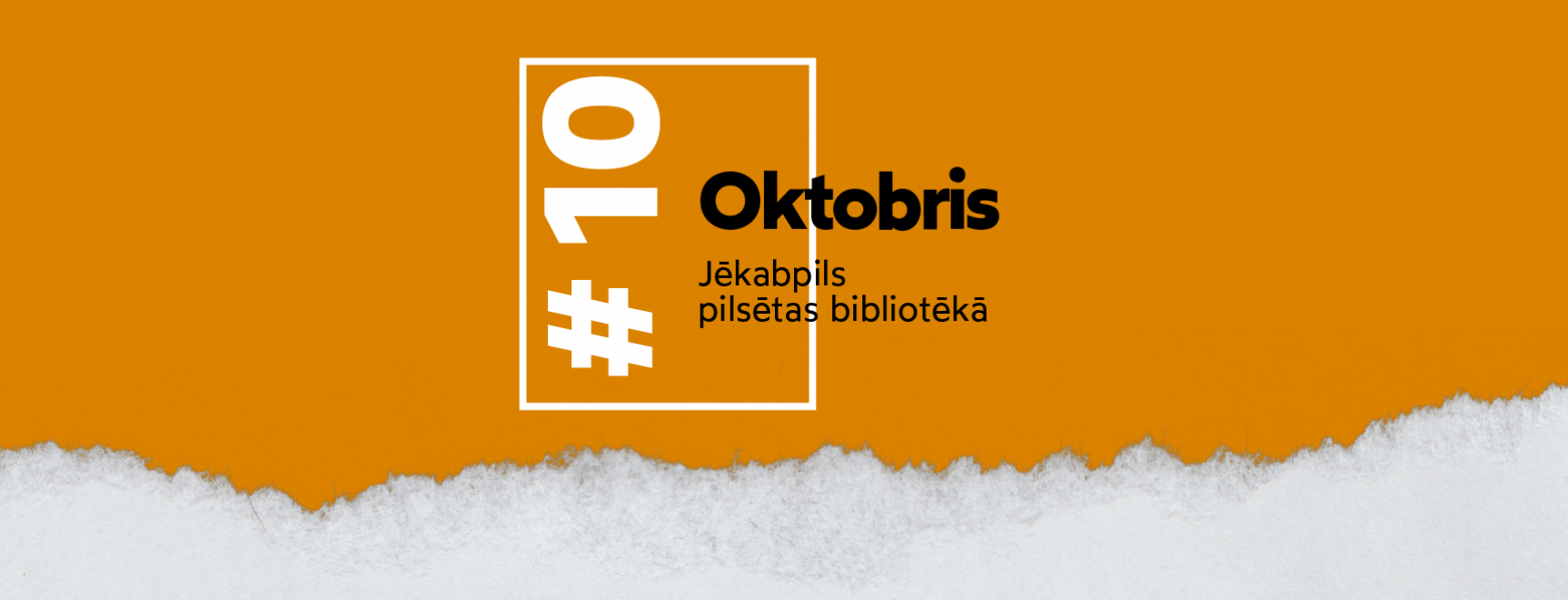 OKTOBRA PASĀKUMI BIBLIOTĒKĀ