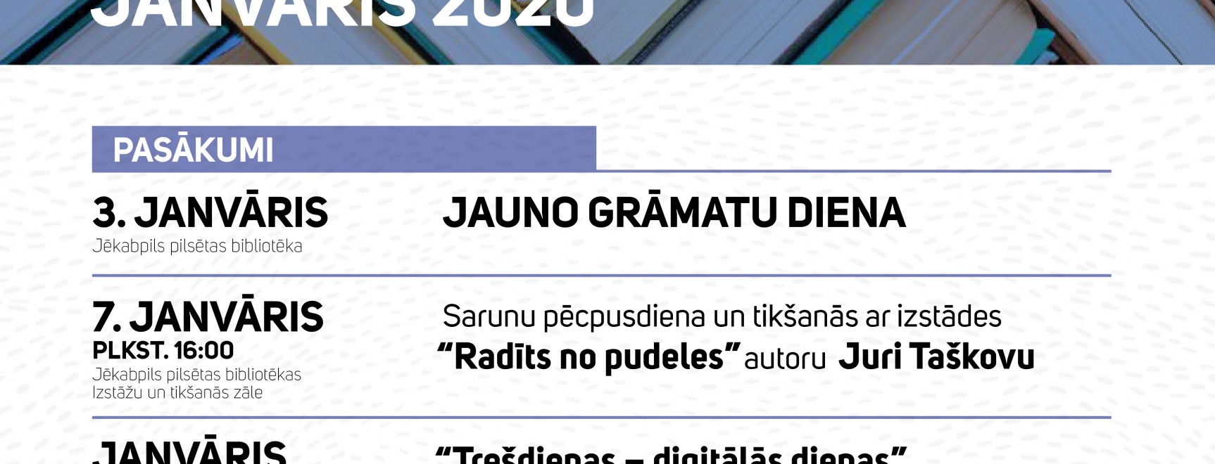 Pasākumi Jēkabpils pilsētas bibliotēkā. JANVĀRIS, 2020