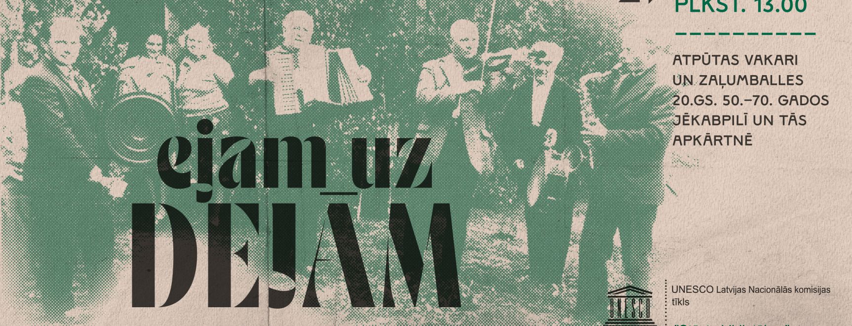 EJAM UZ DEJĀM! / Stāstu pēcpusdiena