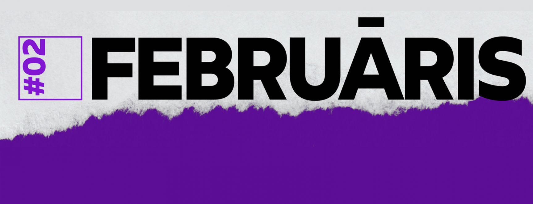 FEBRUĀRA PASĀKUMI BIBLIOTEKĀ