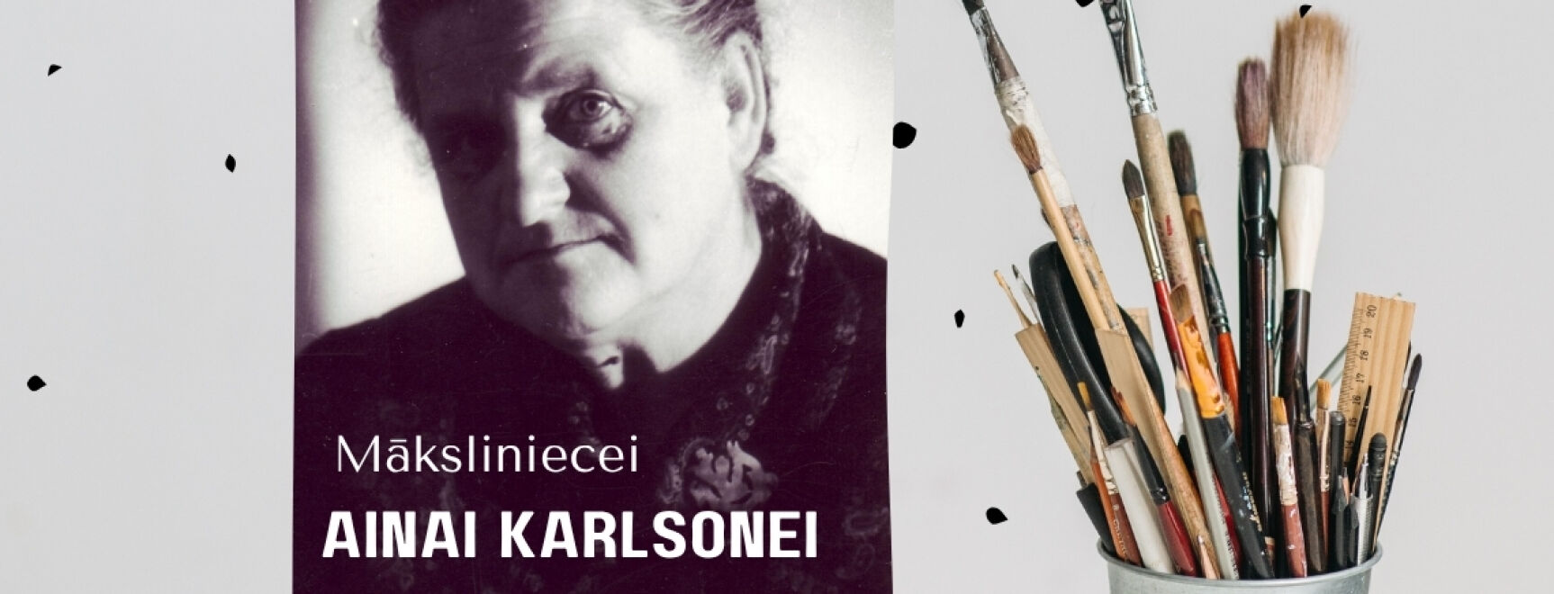 Izstāde no novadpētniecības krājuma “Māksliniecei Ainai Karlsonei - 90”