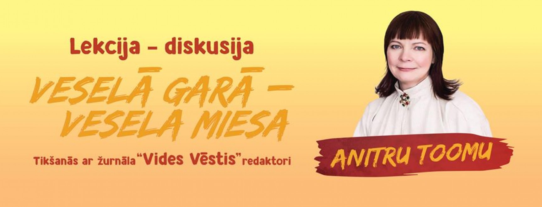 Tikšanās ar žurnāla “Vides Vēstis” redaktori Anitru Toomu