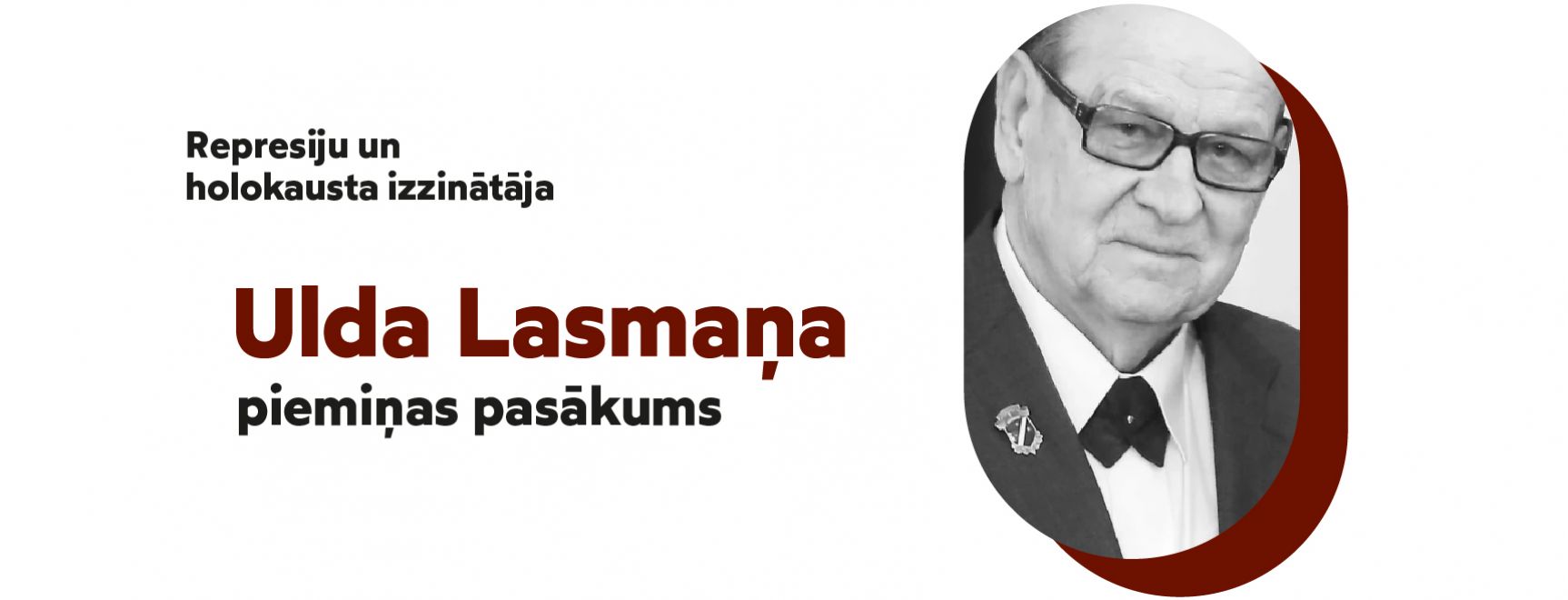 Ulda Lasmaņa piemiņas pasākums