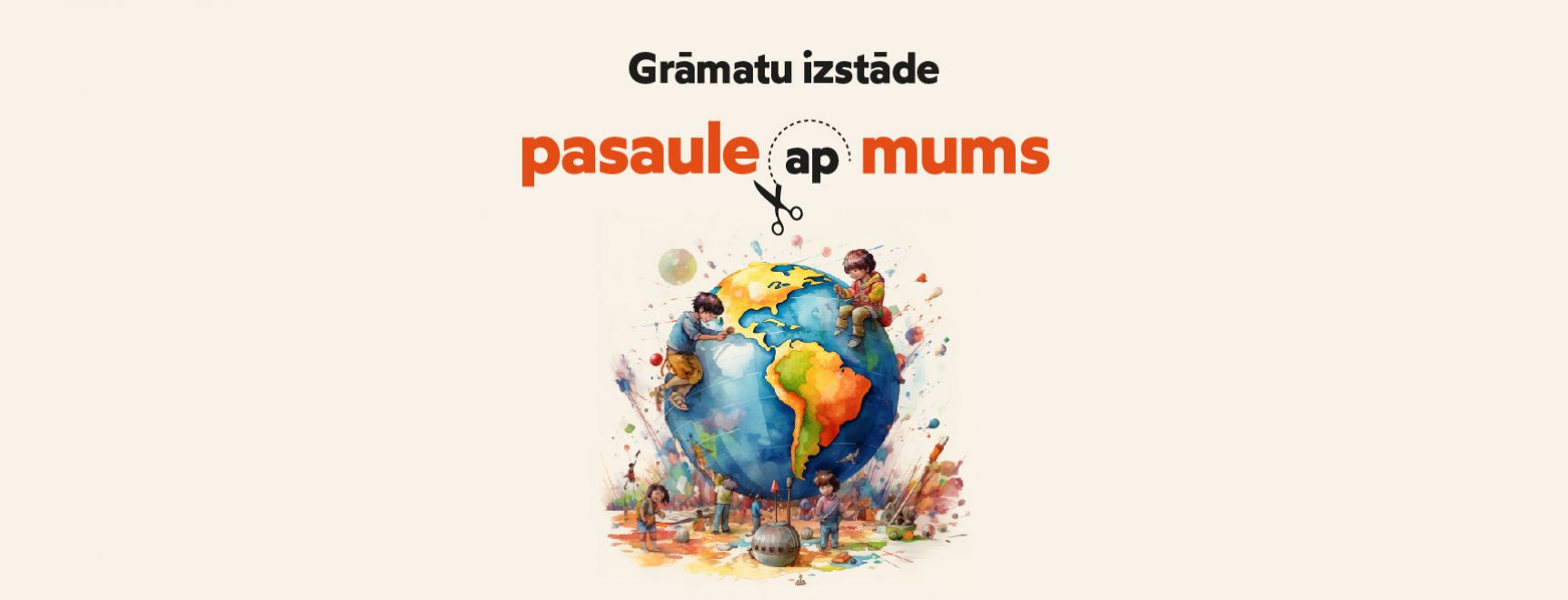 Grāmatu izstāde “Pasaule ap mums”