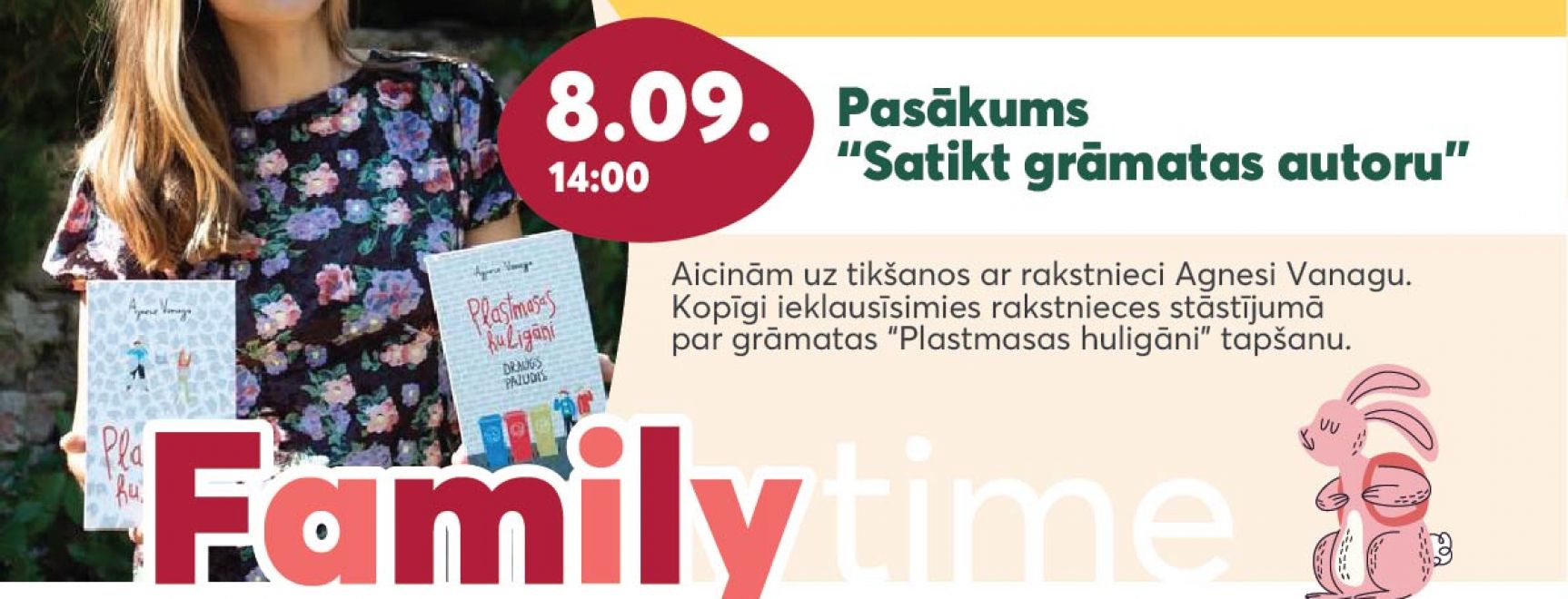Pasākums “Satikt grāmatas autoru” | #FamilyTime