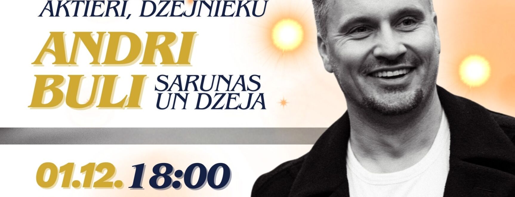  Dzejas un sarunu pasākums ar aktieri un dzejnieku Andri Buli