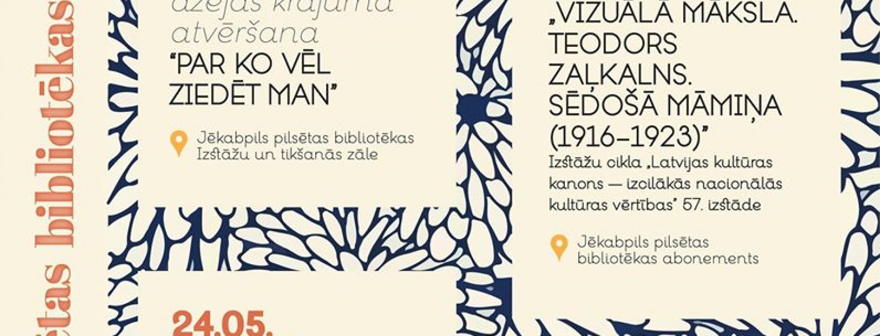 Jēkabpils pilsētas bibliotēkas pasākumi 2018.gada MAIJĀ 
