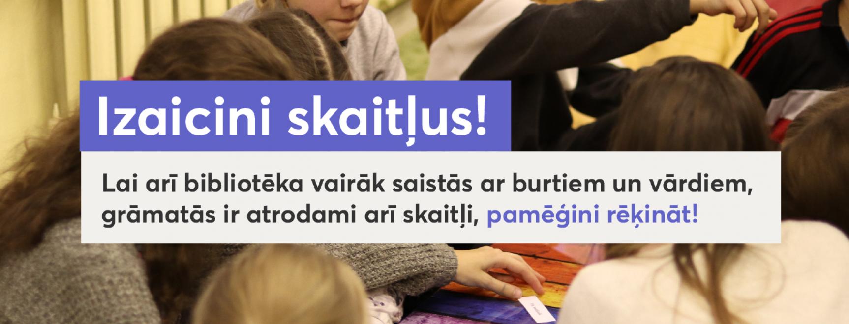 Izaicini skaitļus! Uzdevums brīvam brīdim.