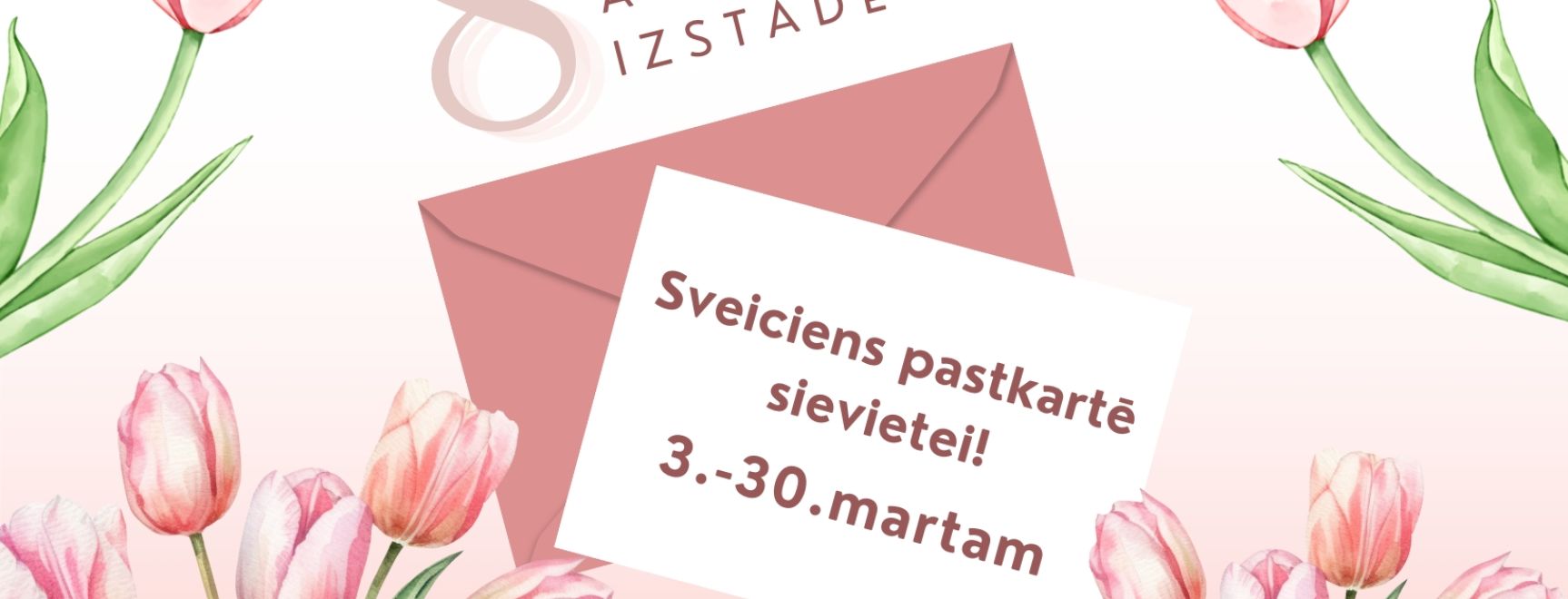 Sveiciens pastkartē sievietei!