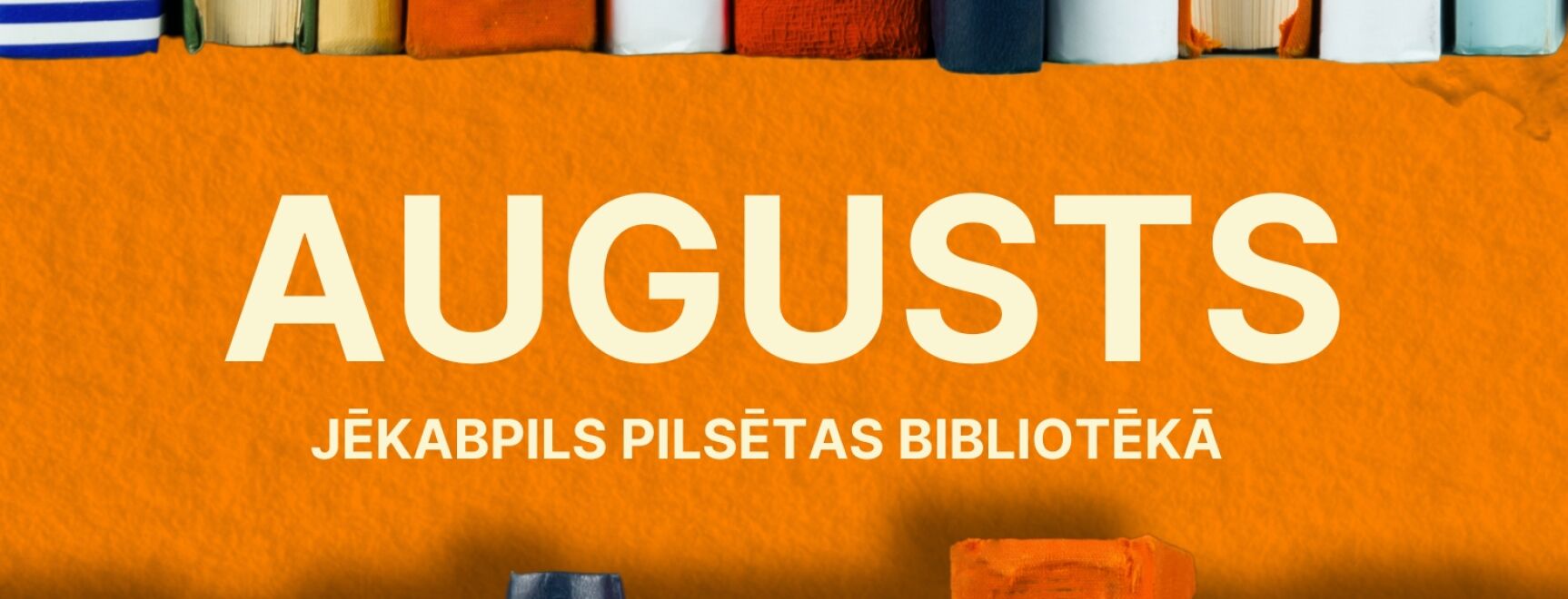 Augusta mēnesis bibliotēkā
