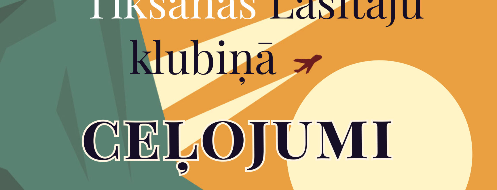 Lasītāju klubiņš - ceļojumi