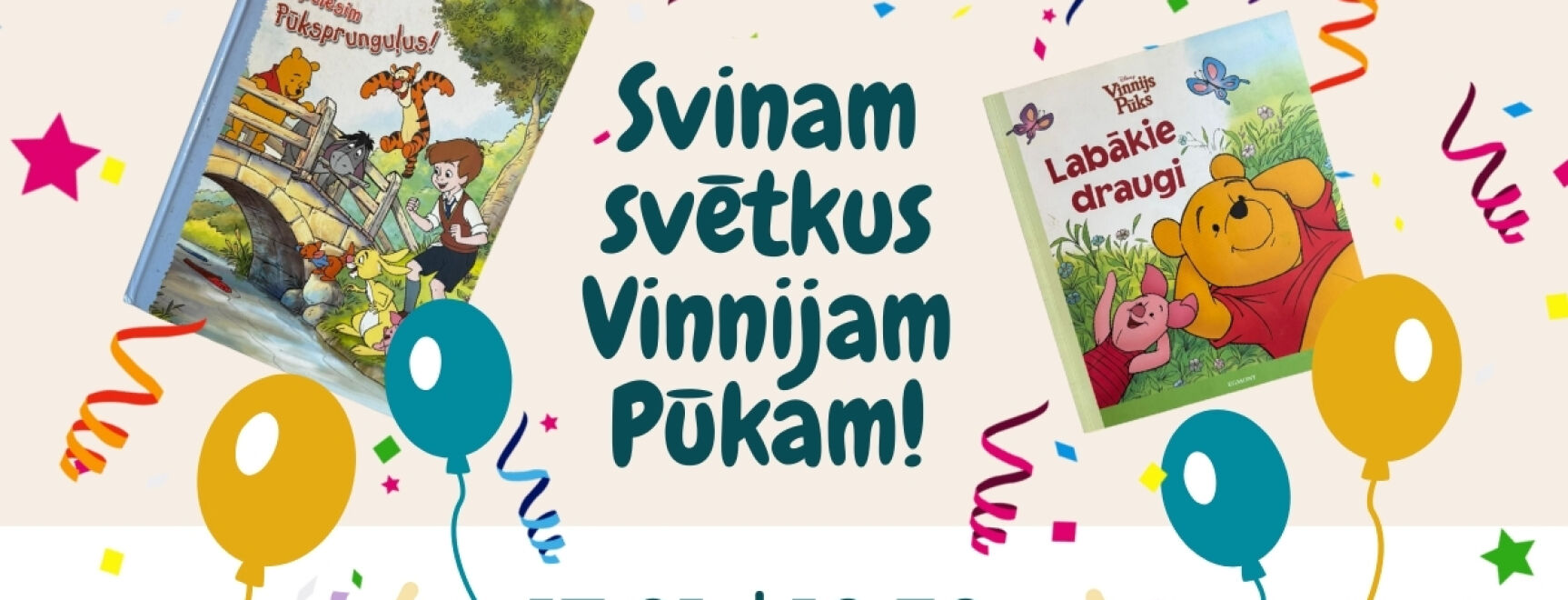 Aktivitāšu rīts pirmsskolas vecuma bērniem “Svinam svētkus Vinnijam Pūkam!”