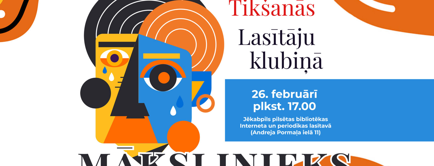 Tikšanās Lasītāju klubiņā - mākslinieks