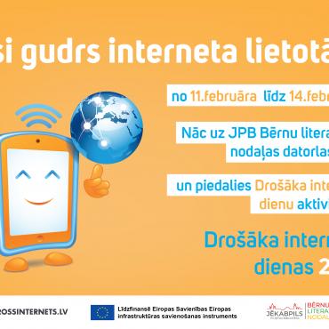 Piedalies Drošāka interneta dienu aktivitātēs!