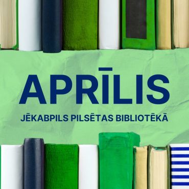 Aprīļa mēnesis bibliotēkā