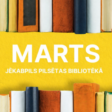 Marta mēnesis bibliotēkā!