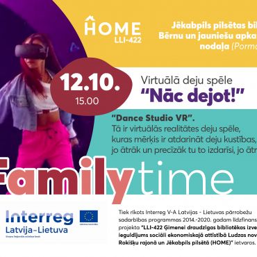 “Nāc dejot!” Virtuālā deju spēle | #FAMILYTIME