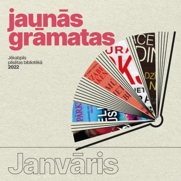 Jaunāko grāmatu apskats / Janvāris 2022