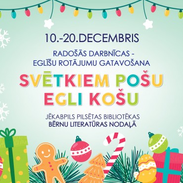 Svētkiem pošu egli košu!