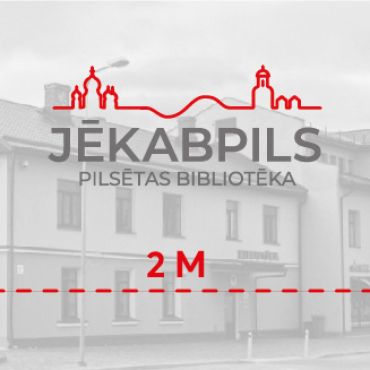 Piesardzības pasākumi apmeklējot Jēkabpils pilsētas bibliotēku!