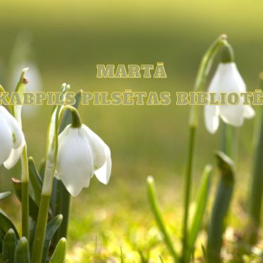 Marts 2024 bibliotēkā