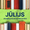Jūlija mēnesis bibliotēkā!