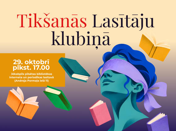 Tikšanās Lasītāju klubiņā - aklais randiņš ar grāmatu!